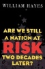 Are We Still a Nation at Risk Two Decades Later? (Paperback, New) - William Hayes Photo