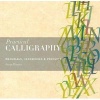 Practical Calligraphy - Materials, Techniques & Projects (Paperback) - George Thomson Photo