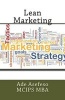 Lean Marketing (Paperback) - Ade Asefeso MCIPS MBA Photo