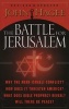 The Battle for Jerusalem (Paperback) - John Hagee Photo