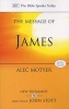 The Message of James (Paperback) - Alec Motyer Photo