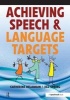 Achieving Speech and Language Targets - A Resource for Individual Education Planning (Paperback, 1st New edition) - Catherine Delamain Photo