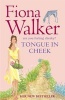 Tongue in Cheek (Paperback, New ed) - Fiona Walker Photo