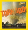 Tornado! - The Story Behind These Twisting, Turning, Spinning, and Spiralling Storms (Paperback) - judy Fradin Photo