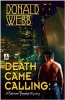 Death Came Calling (Paperback) - Donald Webb Photo