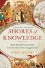 Shores of Knowledge - New World Discoveries and the Scientific Imagination (Paperback) - Joyce Appleby Photo