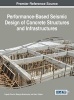 Performance-Based Seismic Design of Concrete Structures and Infrastructures (Hardcover) - Vagelis Plevris Photo