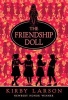 The Friendship Doll (Paperback) - Kirby Larson Photo