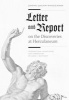 Letter and Report on the Discoveries at Herculaneum (Paperback) - Johann Joachim Winckelmann Photo