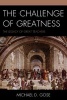 The Challenge of Greatness - The Legacy of Great Teachers (Hardcover) - Michael Gose Photo