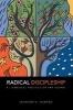 Radical Discipleship - A Liturgical Politics of the Gospel (Hardcover) - Jennifer M McBride Photo