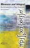 Measure and Integral - An Introduction to Real Analysis (Hardcover, 2nd Revised edition) - Richard L Wheeden Photo