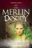 The Merlin Destiny - He Was Chosen to Help the Dragons in Their Age-Old Battle Against Evil - Now He Must Recruit a Successor (Paperback) - Stephen Davis Photo