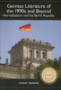 German Literature of the 1990s and Beyond - Normalization and the Berlin Republic (Hardcover, New) - Stuart Taberner Photo