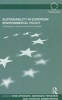 Sustainability in European Environmental Policy (Hardcover) - Rob Atkinson Photo