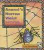 Anansi's Narrow Waist (Paperback) - Len Cabral Photo