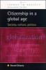 Citizenship in a Global Age - Society, Culture, Politics (Paperback) - Gerard Delanty Photo