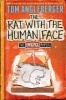 The Rat with the Human Face (Hardcover) - Tom Angleberger Photo