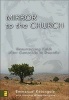 Mirror to the Church - Resurrecting Faith After Genocide in Rwanda (Paperback) - Emmanuel M Katongole Photo