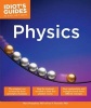 Idiot's Guides: Physics (Paperback) - Paul V Pancella Photo