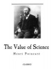 The Value of Science - La Valeur de La Science (Paperback) - Henri Poincare Photo