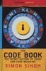 The Code Book - The Secret History of Codes and Code-breaking (Paperback, Reissue) - Simon Singh Photo