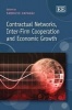 Contractual Networks, Inter-Firm Cooperation and Economic Growth (Hardcover) - Fabrizio Cafaggi Photo