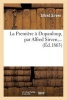 La Premiere a Dupanloup (French, Paperback) - Alfred Sirven Photo