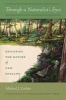 Through a Naturalist's Eyes - Exploring the Nature of New England (Paperback) - Michael J Caduto Photo