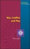 War, Conflict and Play (Paperback) - Tina Hyder Photo