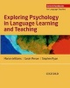 Exploring Psychology in Language Learning and Teaching (Paperback) - Marion Williams Photo