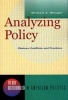 Analyzing Policy - Choices, Conflicts, and Practices (Paperback, 1st ed) - Michael C Munger Photo