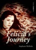 Felicia's Journey (Paperback) - Stephanie McBride Photo