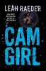 Cam Girl (Paperback) - Leah Raeder Photo