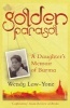 Golden Parasol - A Daughter's Memoir of Burma (Paperback) - Wendy Law Yone Photo