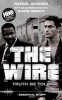 The Wire - Truth be Told (Paperback, Main) - David Simon Photo