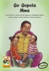 Go Gopola Mma (Sotho, Northern, Paperback) - Carole Bloch Photo