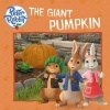 The Giant Pumpkin (Paperback) - Author Unknown Photo