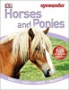 Horses and Ponies (Hardcover) - Dk Photo