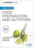 My Revision Notes: AQA GCSE Food Preparation and Nutrition (Paperback) - Yvonne Mackey Photo