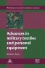 Advances in Military Textiles and Personal Equipment (Hardcover) - Emma Sparks Photo