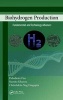 Biohydrogen Production - Fundamentals and Technology Advances (Hardcover) - Debabrata Das Photo