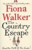 The Country Escape (Paperback) - Fiona Walker Photo