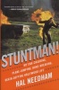 Stuntman! - My Car-Crashing, Plane-Jumping, Bone-Breaking, Death-Defying Hollywood Life (Hardcover) - Hal Needham Photo