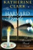 The Harvard Bride - A Mountain Brook Novel (Hardcover) - Katherine Clark Photo