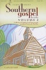 Southern Gospel Favorites, Volume 2: A Collection of 15 Southern Gospel Songs Arranged Especially for Unison and 2-Part Choir (Paperback) - Luke Gambill Photo