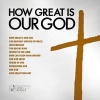 How Great Is Our God (CD) - Maranatha Music Photo