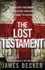 The Lost Testament (Paperback) - James Becker Photo