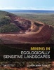 Mining in Ecologically Sensitive Landscapes (Hardcover) - Mark Tibbett Photo