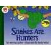 Snakes are Hunters (Book, 1st Harper Trophy Ed) - Patricia Lauber Photo